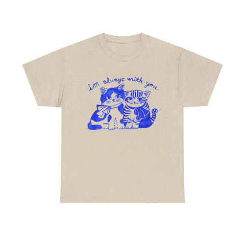 Always With You Unisex Heavy Cotton Tee
